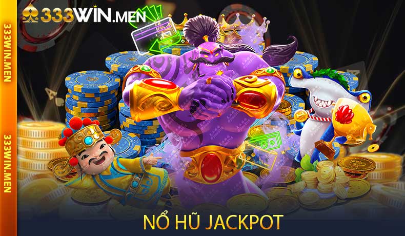 Nổ Hũ Jackpot